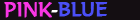 PINK-BLUE LED SHOELACES