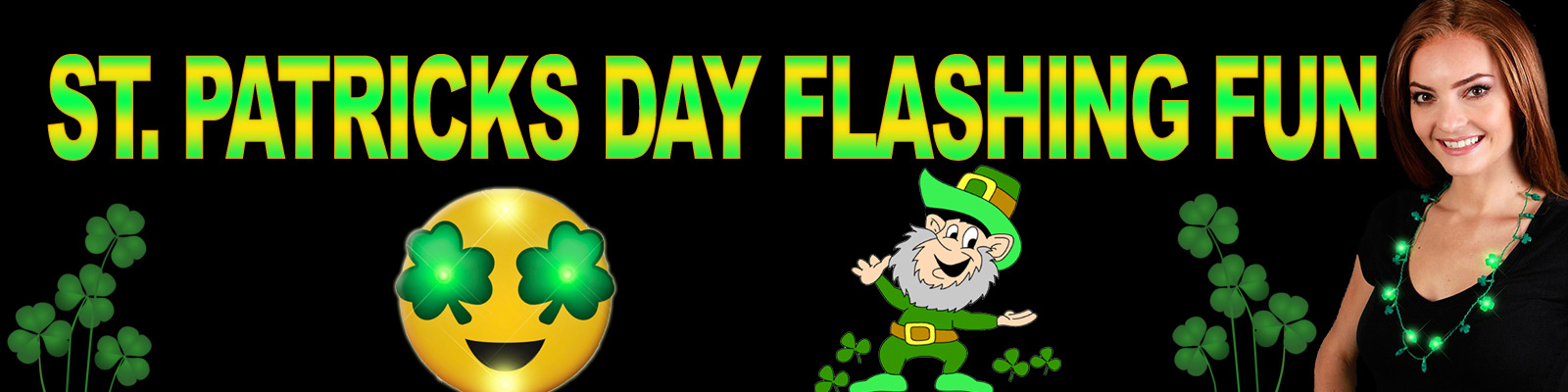 St. Pattys Flashing Fun! Shop Now!
